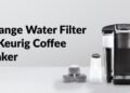 How to Change Water Filter in Keurig 2.0 Coffee Maker