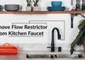 How to Remove Flow Restrictor From Kitchen Faucet